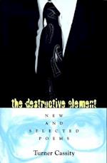 The Destructive Element