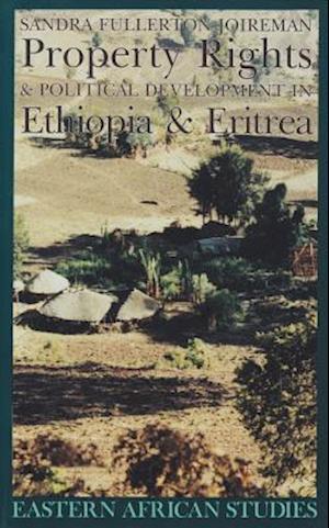 Property Rights & Political Development in Ethiopia & Eritrea