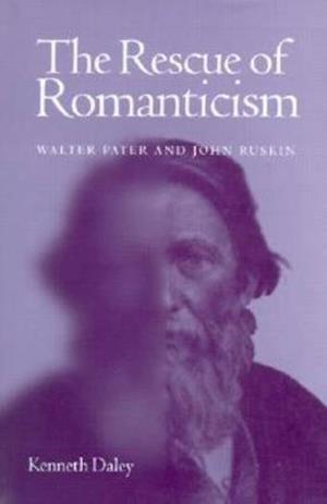 The Rescue of Romanticism