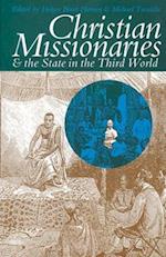 Christian Missionaries and the State in the Third World