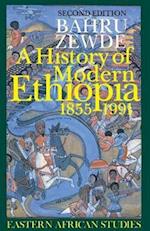 A History of Modern Ethiopia, 1855-1991