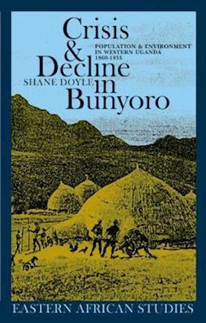 Crisis and Decline in Bunyoro