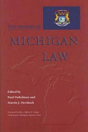 The History of Michigan Law