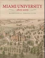 Miami University, 1809-2009