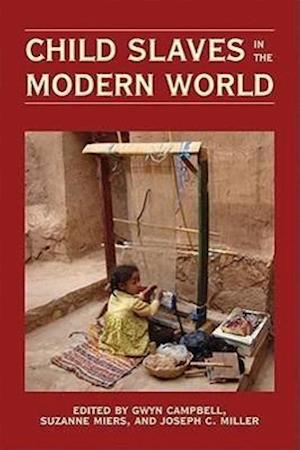 Child Slaves in the Modern World