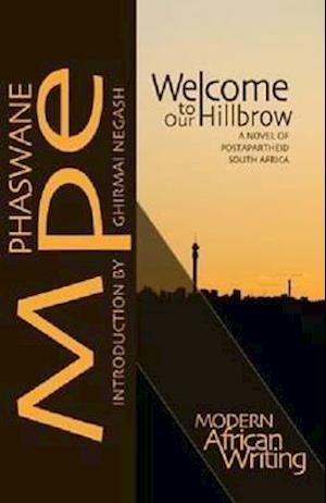 WELCOME TO OUR HILLBROW