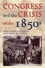 Congress and the Crisis of the 1850s