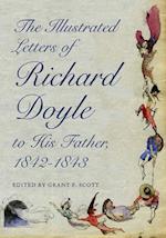The Illustrated Letters of Richard Doyle to His Father, 1842–1843