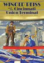 Winold Reiss and the Cincinnati Union Terminal