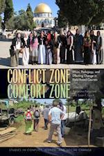 Conflict Zone, Comfort Zone