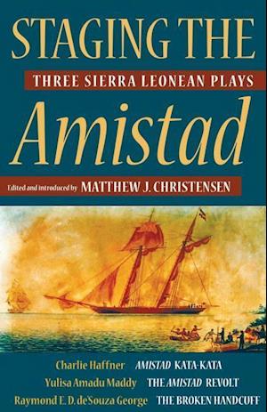 Staging the Amistad