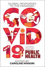 COVID-19 and Public Health