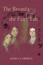 The Brontës and the Fairy Tale