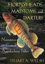 Hornyheads, Madtoms, and Darters