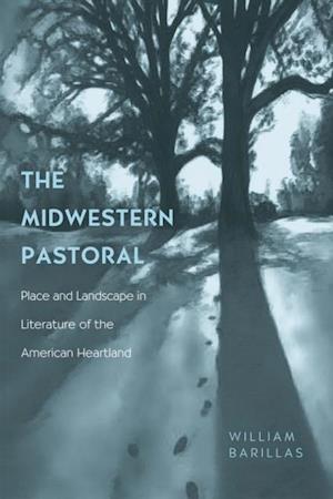 The Midwestern Pastoral