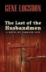 Last of the Husbandmen