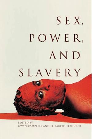 Sex, Power, and Slavery