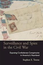 Surveillance and Spies in the Civil War