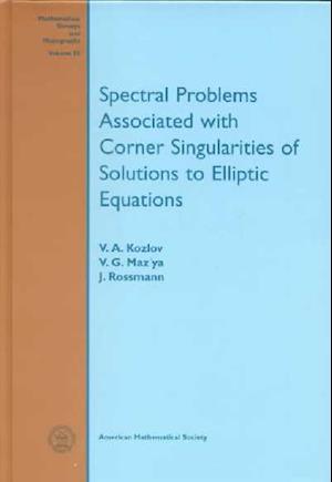 Spectral Problems Associated with Corner Singularities of Solutions to Elliptic Equations