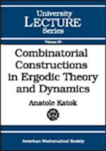 Combinatorial Constructions in Ergodic Theory and Dynamics