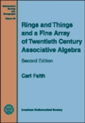 Rings and Things and a Fine Array of Twentieth Century Associative Algebra