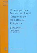 Homotopy Limit Functors on Model Categories and Homotopical Categories