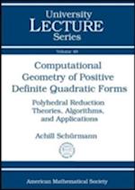 Computational Geometry of Positive Definite Quadratic Forms