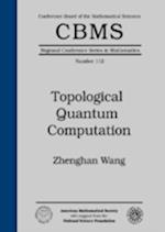 Topological Quantum Computation