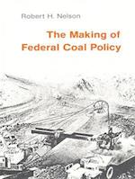 The Making of Federal Coal Policy