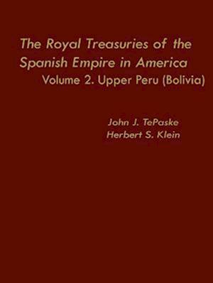 The Royal Treasuries of the Spanish Empire in America