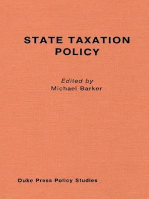 State Taxation Policy and Economic Growth