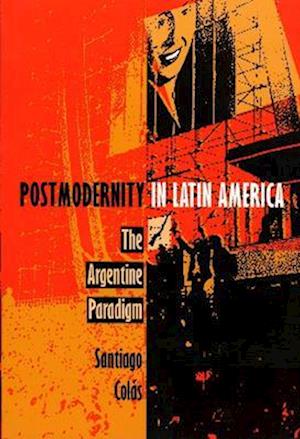 Postmodernity in Latin America