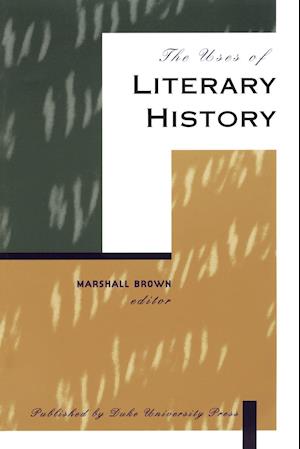 The Uses of Literary History