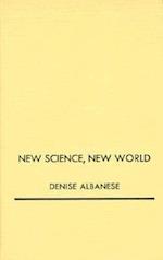 New Science, New World