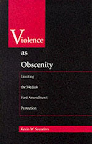 Violence As Obscenity