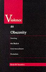 Violence as Obscenity