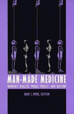 Man-Made Medicine