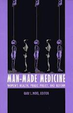 Man-Made Medicine