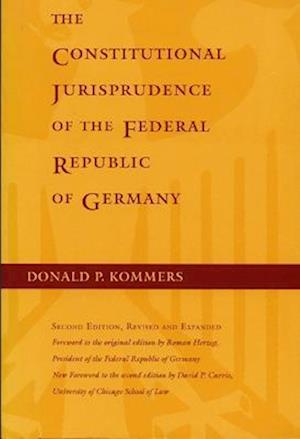 The Constitutional Jurisprudence of the Federal Republic of Germany, 2nd ed.