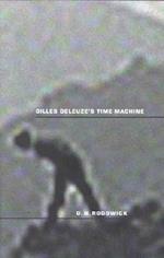 Gilles Deleuze's Time Machine