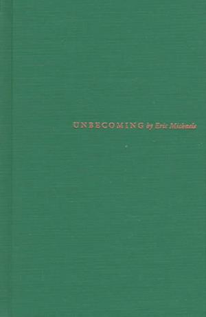 Unbecoming