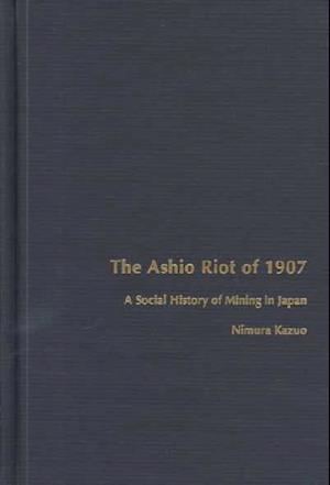 The Ashio Riot of 1907