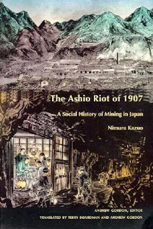 The Ashio Riot of 1907