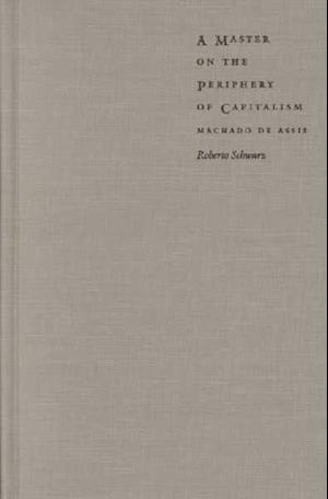 A Master on the Periphery of Capitalism