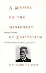 A Master on the Periphery of Capitalism