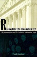 Reconstructing Reconstruction