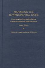 Managing the Environmental Crisis