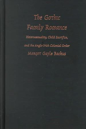 The Gothic Family Romance