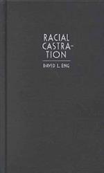 Racial Castration