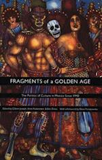 Fragments of a Golden Age